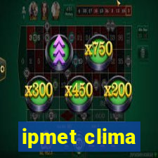 ipmet clima